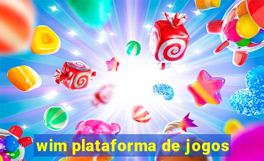 wim plataforma de jogos